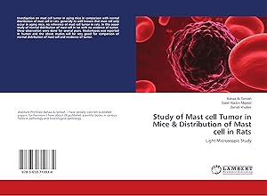 Immagine del venditore per Study of Mast cell Tumor in Mice & Distribution of Mast cell in Rats venduto da moluna