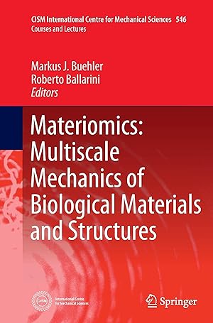 Seller image for Materiomics: Multiscale Mechanics of Biological Materials and Structures for sale by moluna