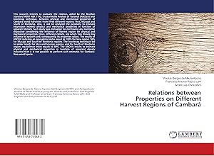 Bild des Verkufers fr Relations between Properties on Different Harvest Regions of Cambar zum Verkauf von moluna