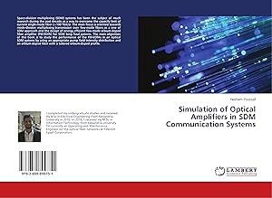 Seller image for Simulation of Optical Amplifiers in SDM Communication Systems for sale by moluna