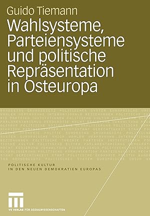 Seller image for Wahlsysteme, Parteiensysteme und politische Repraesentation in Osteuropa for sale by moluna