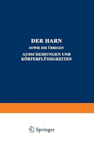 Seller image for Der Harn sowie die brigen Ausscheidungen und Koerperflssigkeiten for sale by moluna