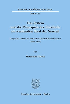 Imagen del vendedor de Das System und die Prinzipien der Einknfte im werdenden Staat der Neuzeit, a la venta por moluna