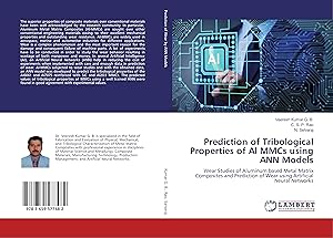 Image du vendeur pour Prediction of Tribological Properties of Al MMCs using ANN Models mis en vente par moluna