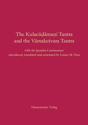 Imagen del vendedor de The Kulacudamani Tantra and the Vamakesvara Tantra a la venta por moluna
