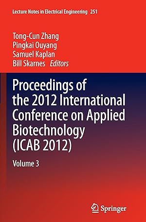 Seller image for Proceedings of the 2012 International Conference on Applied Biotechnology (ICAB 2012) for sale by moluna