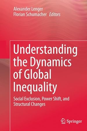 Bild des Verkufers fr Understanding the Dynamics of Global Inequality zum Verkauf von moluna