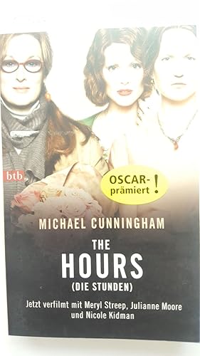 The Hours (Die Stunden), Film-Tie-In. Aus dem Amerikanischen von Georg Schmidt.