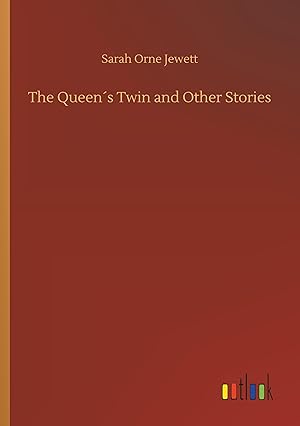 Bild des Verkufers fr The Queen\ s Twin and Other Stories zum Verkauf von moluna