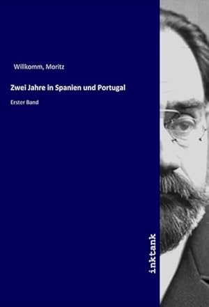 Seller image for Zwei Jahre in Spanien und Portugal for sale by moluna