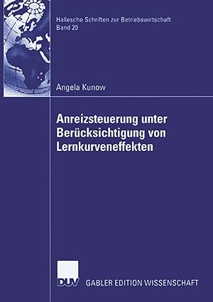 Bild des Verkufers fr Anreizsteuerung unter Bercksichtigung von Lernkurveneffekten zum Verkauf von moluna