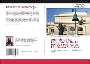 Seller image for Anlisis De La Formulacin De La Poltica Pblica De Educacin Superior for sale by moluna