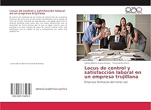 Bild des Verkufers fr Locus de control y satisfaccin laboral en un empresa trujillana zum Verkauf von moluna
