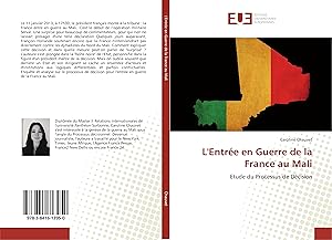 Seller image for L\ Entre en Guerre de la France au Mali for sale by moluna