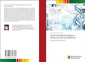 Bild des Verkufers fr Anlise Epidemiolgica e Molecular de Candidemia zum Verkauf von moluna