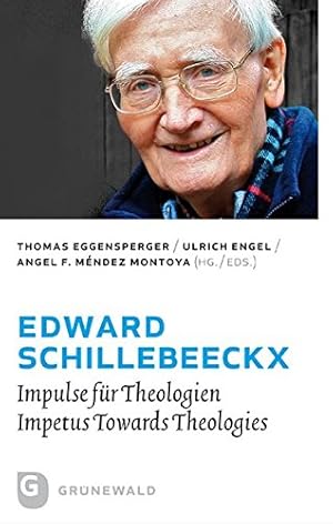 Imagen del vendedor de Edward Schillebeeckx - Impulse fr Theologien - Impetus Towards Theologies: a la venta por Eichhorn GmbH