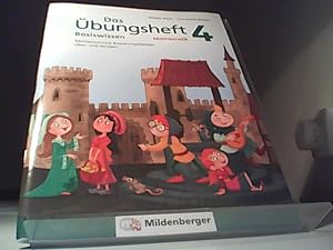 Das Übungsheft Basiswissen Mathematik 4 - Mathematische Basiskompetenzen üben und festigen