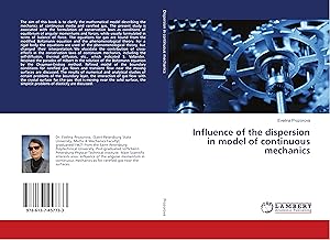 Imagen del vendedor de Influence of the dispersion in model of continuous mechanics a la venta por moluna