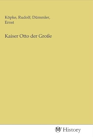 Seller image for Kaiser Otto der Grosse for sale by moluna