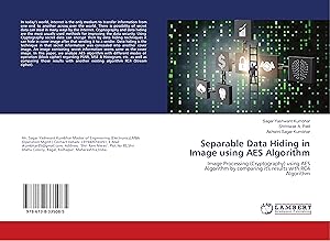 Imagen del vendedor de Separable Data Hiding in Image using AES Algorithm a la venta por moluna
