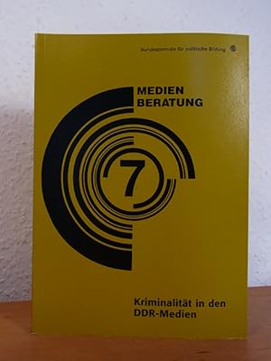 Seller image for Kriminalitt in den DDR-Medien. Arbeitsheft zum Medienpaket Nr. 7 for sale by Antiquariat Weber