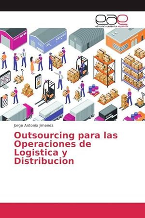 Bild des Verkufers fr Outsourcing para las Operaciones de Logistica y Distribucion zum Verkauf von moluna
