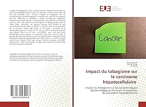 Bild des Verkufers fr Impact du tabagisme sur le carcinome hpatocellulaire zum Verkauf von moluna