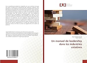 Seller image for Un manuel de leadership dans les industries cratives for sale by moluna