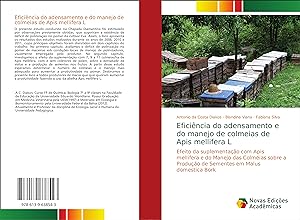 Seller image for Eficincia do adensamento e do manejo de colmeias de Apis mellifera L for sale by moluna