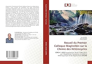 Seller image for Recueil du Premier Colloque Maghrbin sur la Chimie des Htrocycles for sale by moluna