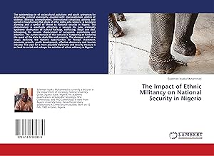 Seller image for The Impact of Ethnic Militancy on National Security in Nigeria for sale by moluna