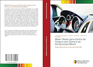 Bild des Verkufers fr Motor Diesel para Ganho de Torque com Cmara de Compresso Mvel zum Verkauf von moluna