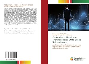 Seller image for Federalismo Fiscal e as Transferncias Entre Entes Subnacionais for sale by moluna