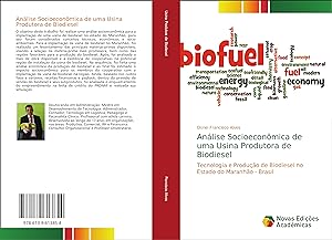 Bild des Verkufers fr Anlise Socioeconmica de uma Usina Produtora de Biodiesel zum Verkauf von moluna