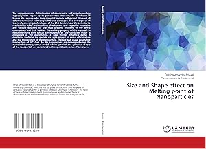 Imagen del vendedor de Size and Shape effect on Melting point of Nanoparticles a la venta por moluna