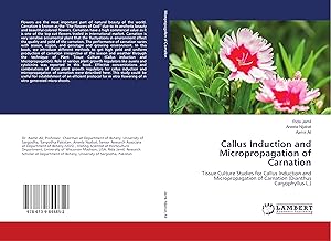 Seller image for Callus Induction and Micropropagation of Carnation for sale by moluna