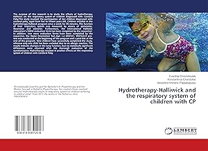 Bild des Verkufers fr Hydrotherapy-Halliwick and the respiratory system of children with CP zum Verkauf von moluna