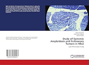 Immagine del venditore per Study of Systemic Amyloidosis and Pulmonary Tumors in Mice venduto da moluna
