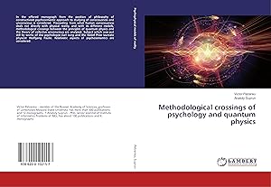 Image du vendeur pour Methodological crossings of psychology and quantum physics mis en vente par moluna