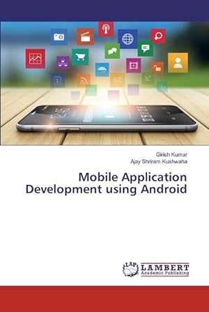 Seller image for Mobile Application Development using Android for sale by moluna