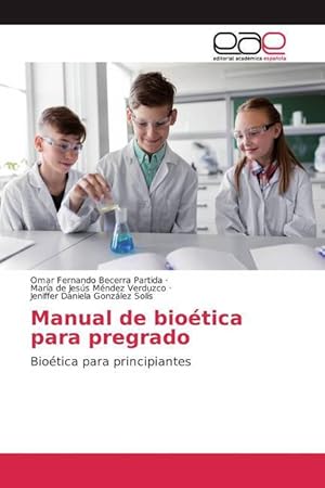 Seller image for Manual de biotica para pregrado for sale by moluna