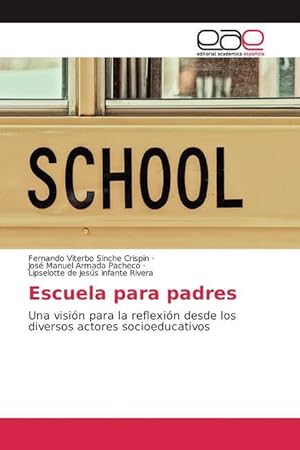 Seller image for Escuela para padres for sale by moluna