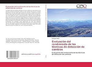 Bild des Verk�ufers f�r Evaluaci�n del rendimiento de las t�cnicas de detecci�n de cambios zum Verkauf von moluna