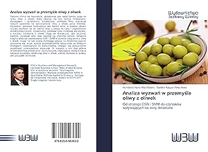 Bild des Verkufers fr Analiza wyzwan w przemysle oliwy z oliwek zum Verkauf von moluna