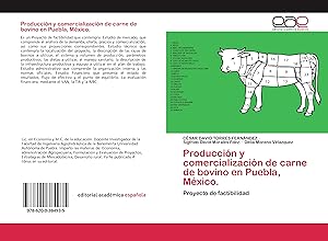 Bild des Verkufers fr Produccin y comercializacin de carne de bovino en Puebla, Mxico. zum Verkauf von moluna
