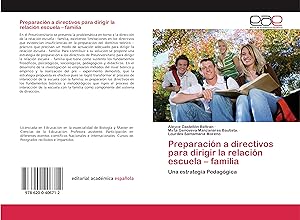 Seller image for Preparacin a directivos para dirigir la relacin escuela - familia for sale by moluna