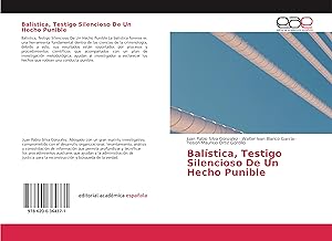 Seller image for Balstica, Testigo Silencioso De Un Hecho Punible for sale by moluna