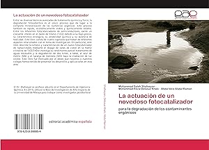 Seller image for La actuacin de un novedoso fotocatalizador for sale by moluna