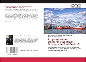 Bild des Verkufers fr Propuesta de un Desarrollo Industrial Sustentable Post Covid19: zum Verkauf von moluna