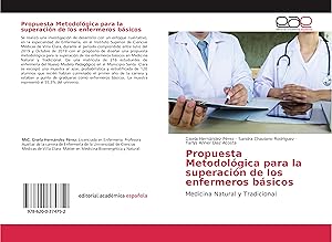 Seller image for Propuesta Metodolgica para la superacin de los enfermeros bsicos for sale by moluna